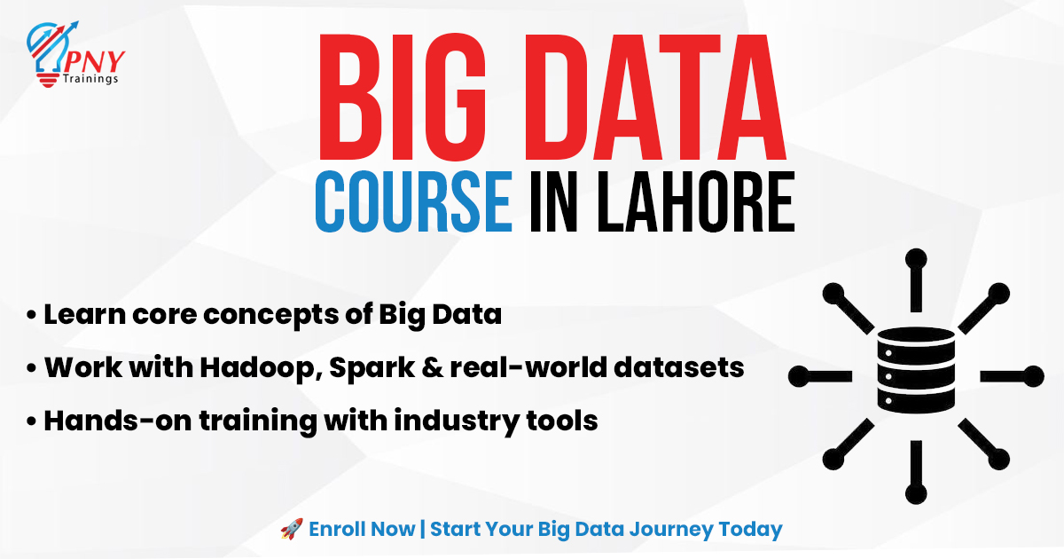 Big Data Course in Lahore
